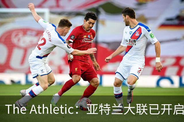 The Athletic：亚特兰大联已开启努涅斯转会谈判，目前仍处初步阶段